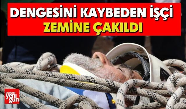 Dengesini Kaybeden İşçi Zemine Çakıldı
