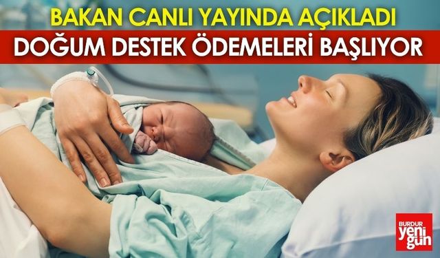 Doğum Destek Ödemeleri Başlıyor