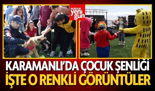 Karamanlı'da Çocuklar Şenlikte Buluştu