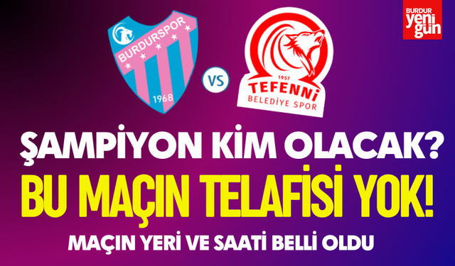 Burdur 1. Amatör Küme Play-Off Finali Pazar Günü: Şampiyonluk İçin Heyecan Dorukta