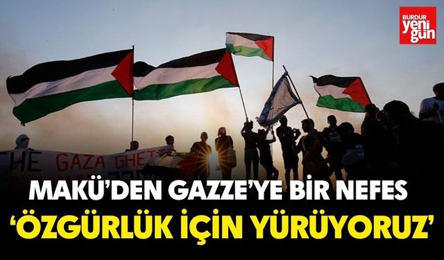 MAKÜ’den Gazze’ye Bir Nefes