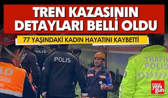 Tren Kazasının Detayları Belli Oldu