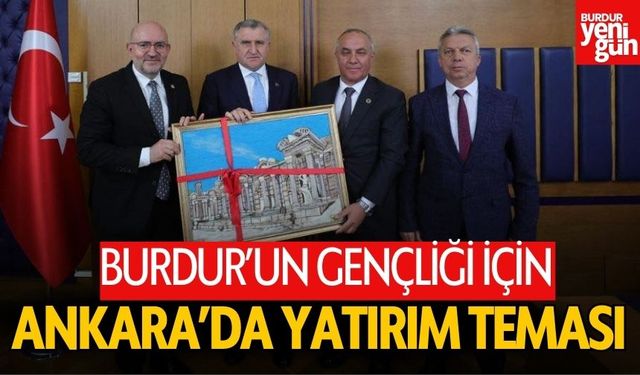 Burdur’un Gençliği İçin Ankara Çıkarması! Bakan Bak ile Görüşüldü