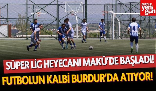Üniversitelerarası Futbol Süper Ligi Burdur’da Başladı