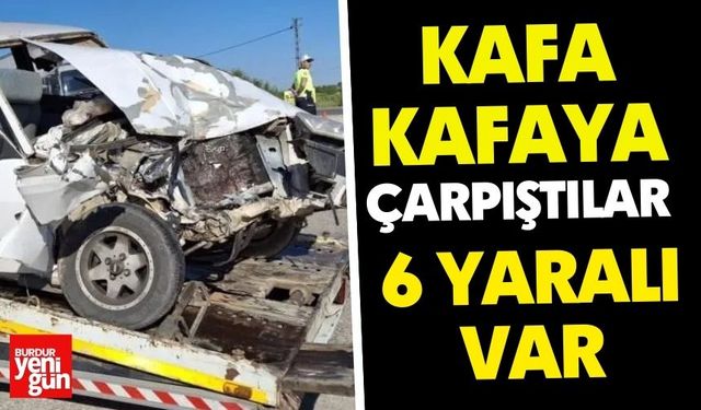 İşçileri Taşıyan Araç Kafa Kafaya Çarpıştı