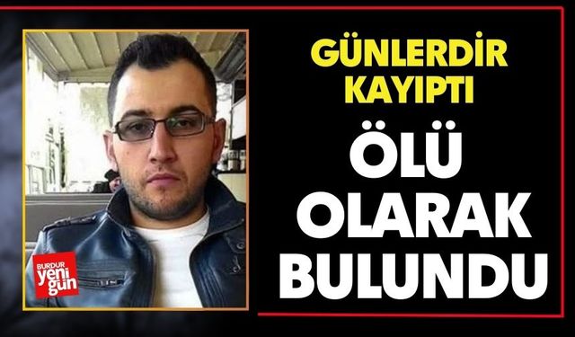 Günlerdir Kayıptı, Ölü Bulundu