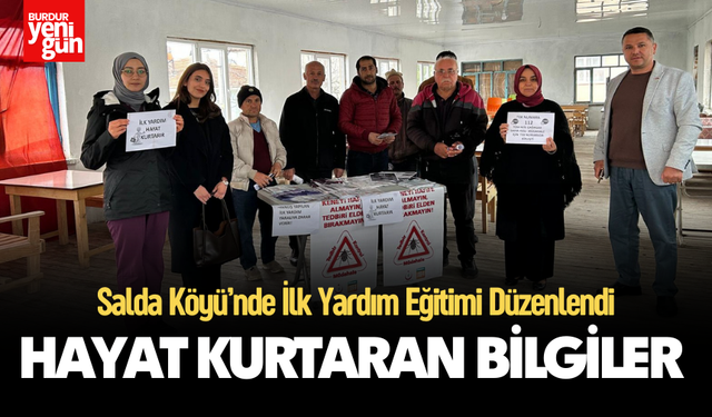 Salda Köyü’nde İlk Yardım Eğitimi Gerçekleştirildi