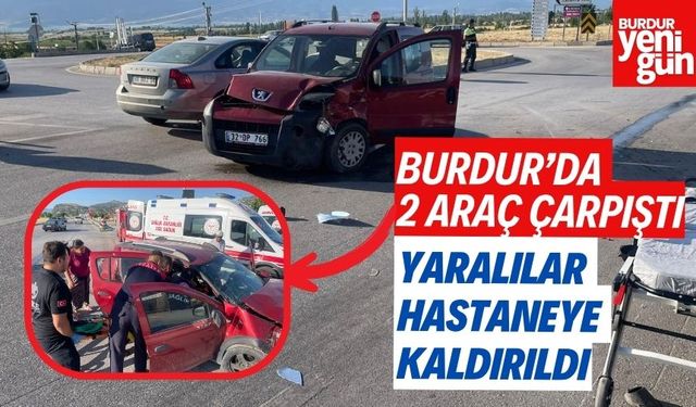 Burdur'da İki Araç Çarpıştı, Yaralılar Var