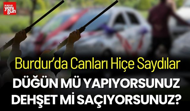 Burdur’da Düğün Konvoyunda Tüfekle Havaya Ateş Açan Şahıs Yakalandı