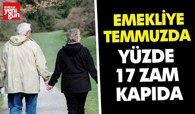 Emekliye Temmuzda Yüzde 17 Zam Kapıda