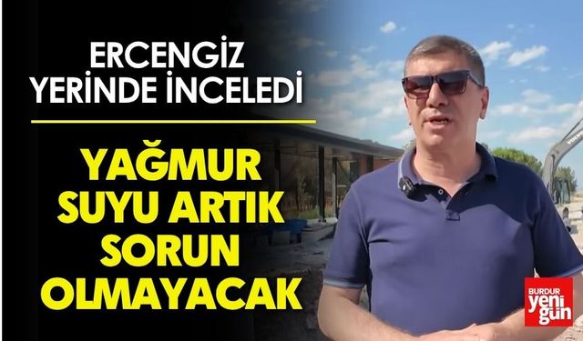 Yağmur suyu artık sorun olmayacak
