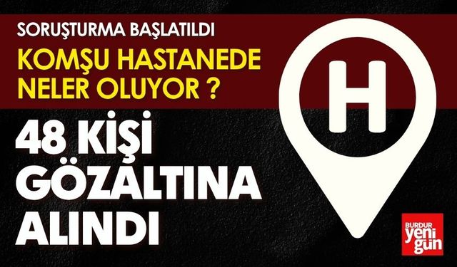 Komşu Hastanede Neler Oluyor ?