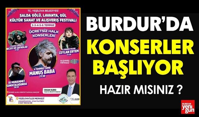 Burdur'da Konserler Başlıyor