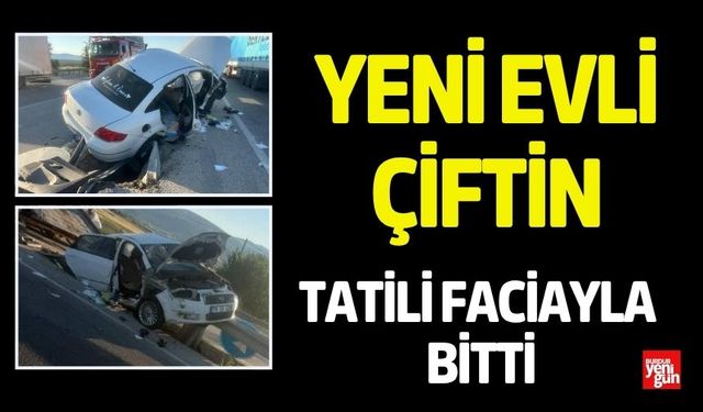 Yeni evli çiftin tatili faciayla bitti