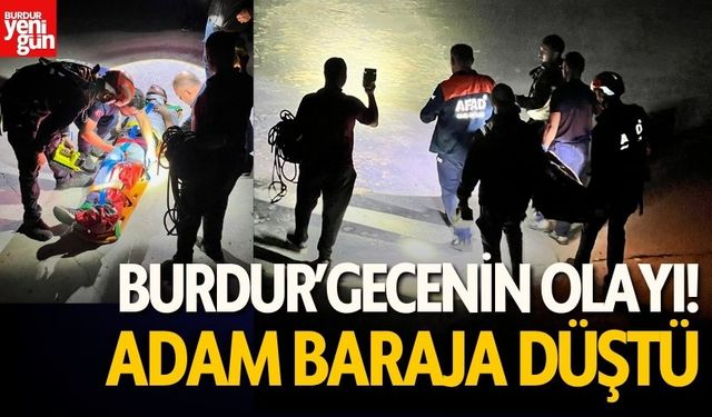 Burdur'da Baraja Düşen Adam Kurtarıldı