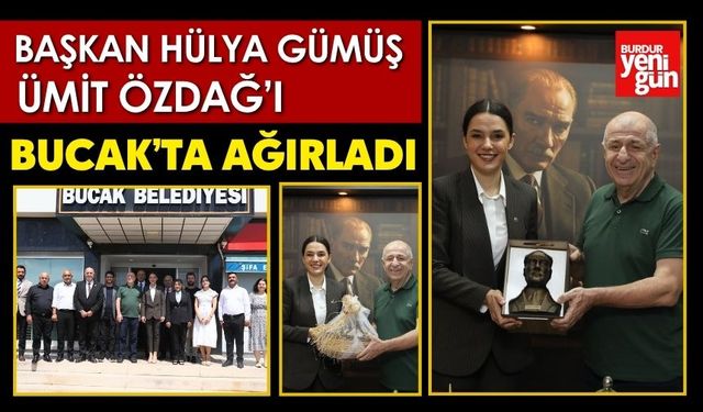 Başkan Gümüş, Ümit Özdağ’ı Bucak’ta Ağırladı