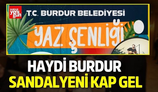 Haydi Burdur Sandalyeni Kap Gel