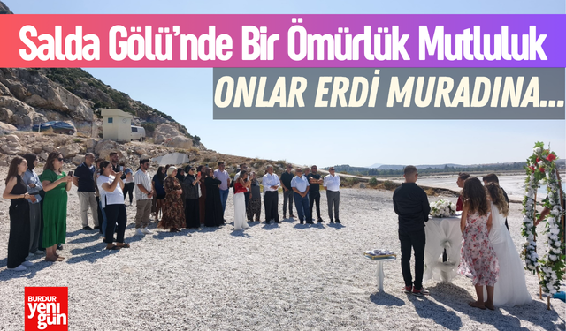 Salda Gölü’nde Bir Ömürlük Mutluluk