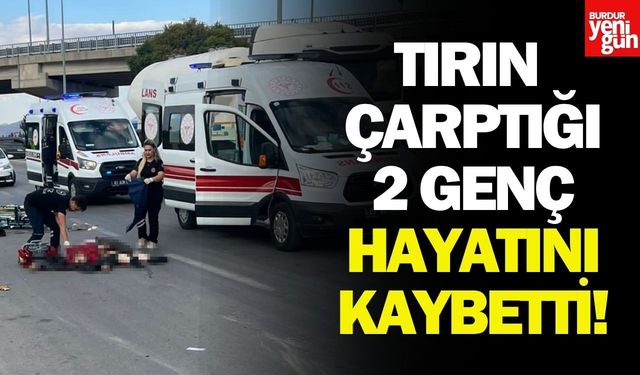Tırın Çarptığı 2 Genç Hayatını Kaybetti