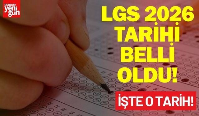 LGS 2026 tarihi belli oldu!