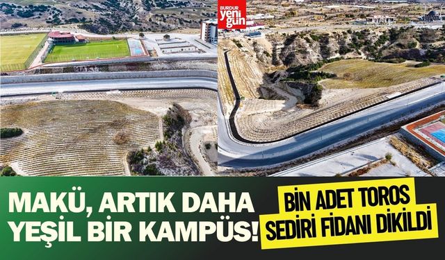 MAKÜ, artık daha yeşil bir kampüs!