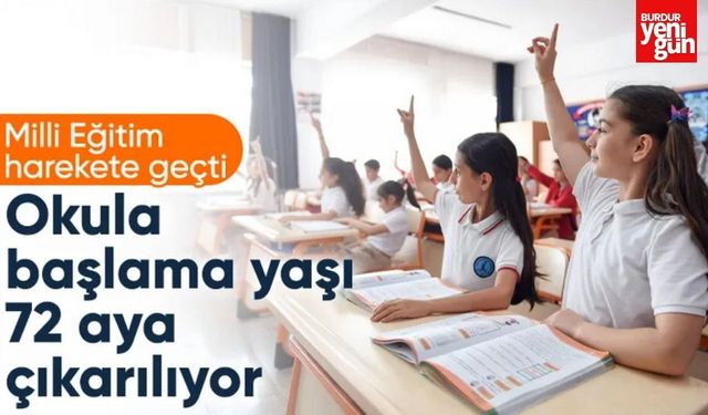 İlkokula başlama yaşının 69 aydan 72 aya çıkarılması gündemde