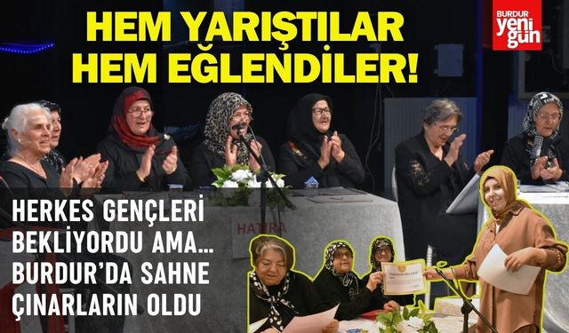 Burdur’da Çınarlar Sahneye Çıktı! Hem Öğrendiler Hem Yarıştılar!