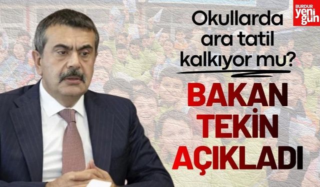 Yusuf Tekin'den ara tatil açıklaması: 180 günü yetiştiremiyoruz