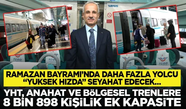 Ramazan Bayramı'nda daha fazla yolcu "yüksek hızda" seyahat edecek