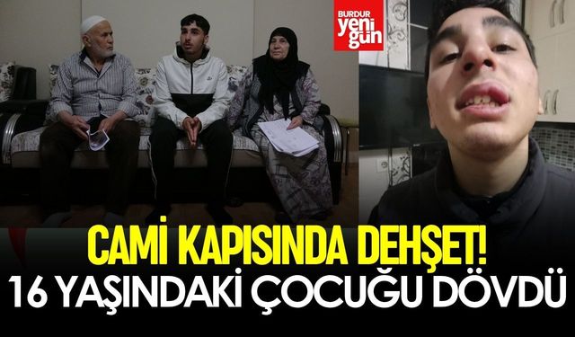 Cami Kapısında Dehşet! 16 Yaşındaki Çocuğu Dövdü