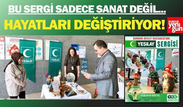 Burdur Devlet Hastanesi’nde Anlamlı Yeşilay Sergisi