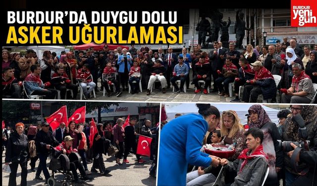 Burdur’da Engelli Bireylere Temsili Asker Uğurlaması
