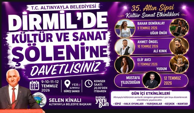 DİRMİL’DE KÜLTÜR VE SANAT ŞÖLENİ'NE DAVETLİSİNİZ
