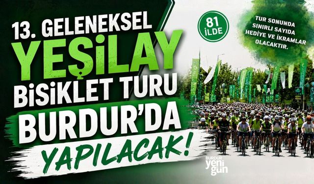 13. GELENEKSEL YEŞİLAY BİSİKLET TURU BURDUR'DA YAPILACAK