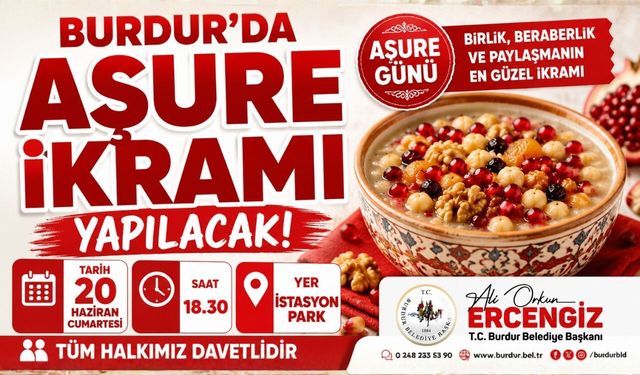 BURDUR'DA İSTASYON PARK'TA AŞURE İKRAMI YAPILACAK