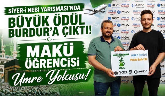Siyer-i Nebi Yarışması’nda Büyük Ödül Burdur’a Çıktı