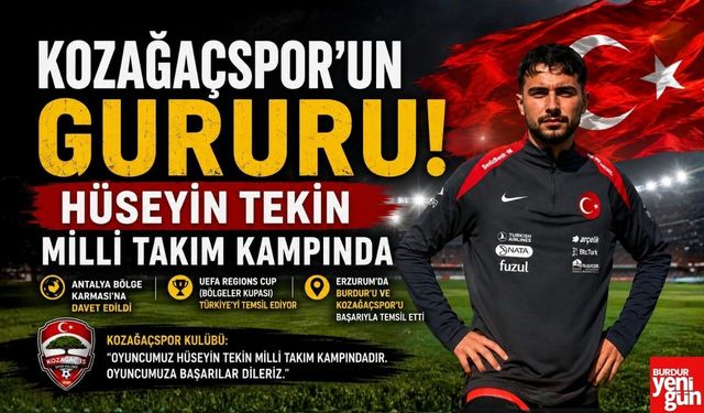 Kozağaçspor'un Gururu! Hüseyin Tekin Milli Takım Kampında