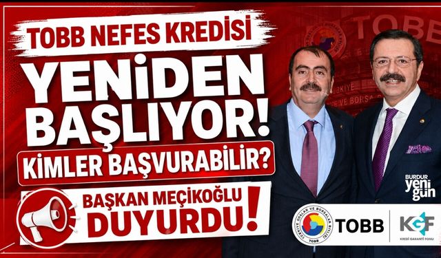TOBB Nefes Kredisi Yeniden Başlıyor: Kimler Başvurabilir?