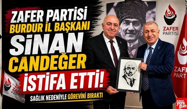 Burdur’da Zafer Partisi’nde Ayrılık Kararı