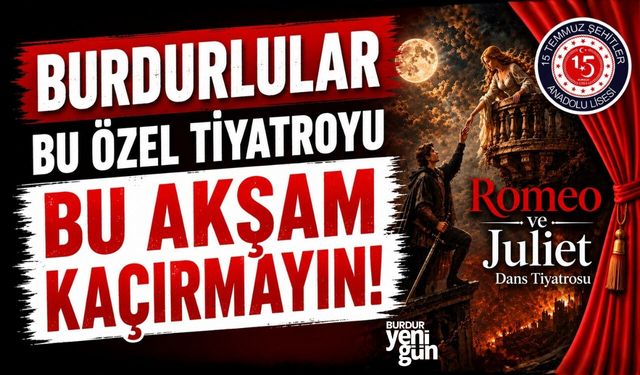 BURDURLULAR BU ÖZEL TİYATROYU KAÇIRMAYIN!