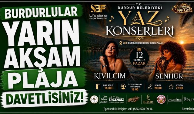 Burdurlular Yarın Akşam Plaja Davetlisiniz!