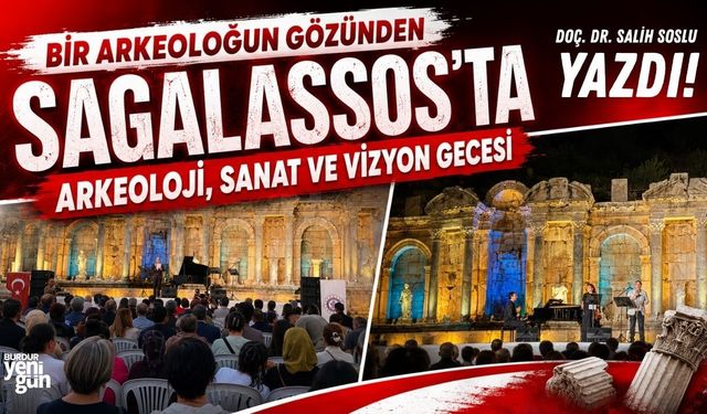 Bir Arkeoloğun Gözünden Sagalassos’ta Arkeoloji, Sanat ve Vizyon Gecesi