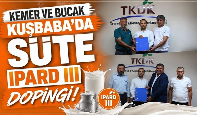 Kemer ve Bucak Kuşbaba’da süte IPARD III dopingi