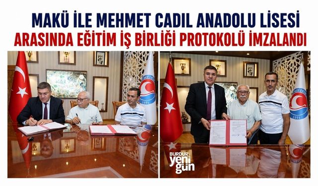 MAKÜ ile Mehmet Cadıl Anadolu Lisesi arasında eğitim iş birliği protokolü imzalandı