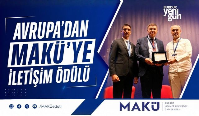 Avrupa’dan MAKÜ’ye iletişim ödülü
