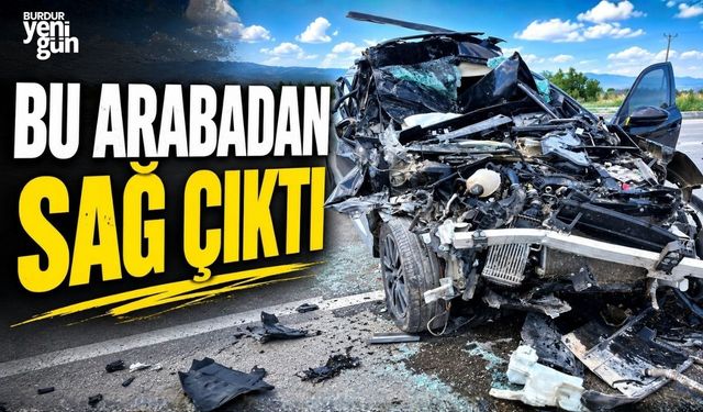 BU ARABADAN SAĞ ÇIKTI