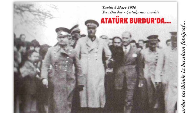 Atatürk'ün Burdur'a Gelişi