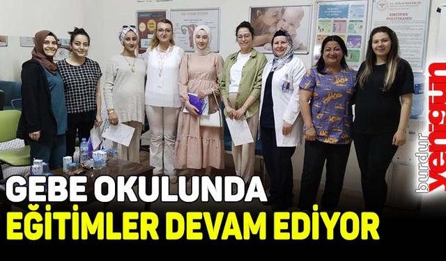 Burdur'da gebe okulu eğitimleri devam ediyor