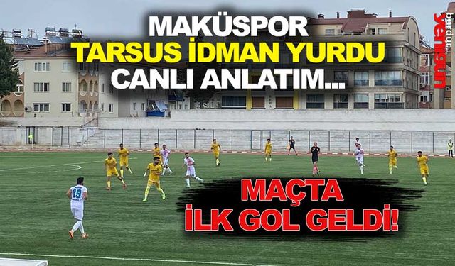 Canlı anlatım; Türkiye Kupası maçı, Burdur MAKÜspor - Tarsus İdman Yurdu