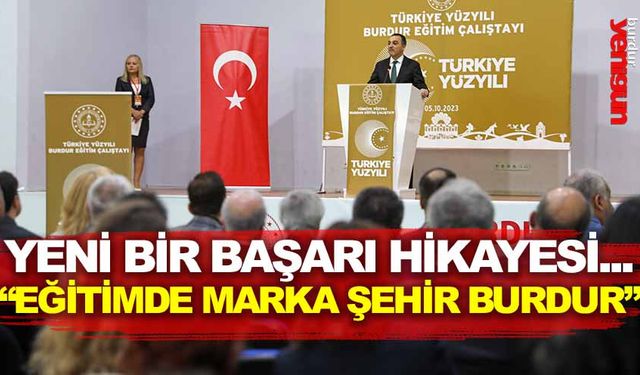 'EĞİTİMDE MARKA ŞEHİR' BURDUR